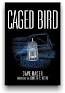 Caged Bird by Dave Racer
